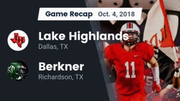 Recap: Lake Highlands  vs. Berkner  2018
