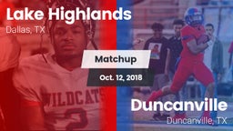 Matchup: Lake Highlands High vs. Duncanville  2018
