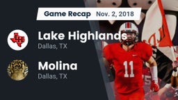 Recap: Lake Highlands  vs. Molina  2018