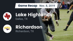 Recap: Lake Highlands  vs. Richardson  2019