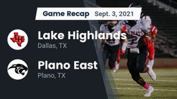 Recap: Lake Highlands  vs. Plano East  2021