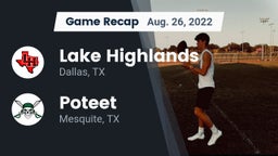 Recap: Lake Highlands  vs. Poteet  2022