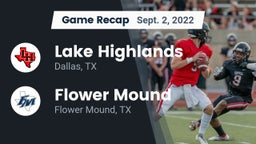 Recap: Lake Highlands  vs. Flower Mound  2022