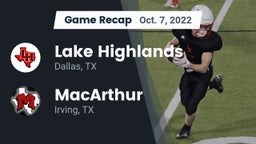 Recap: Lake Highlands  vs. MacArthur  2022
