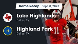 Recap: Lake Highlands  vs. Highland Park  2023
