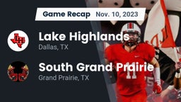 Recap: Lake Highlands  vs. South Grand Prairie  2023