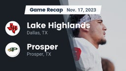 Recap: Lake Highlands  vs. Prosper  2023