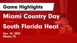 Miami Country Day  vs South Florida Heat Game Highlights - Jan. 18, 2023