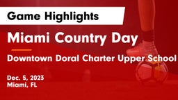 Miami Country Day  vs  Downtown Doral Charter Upper School Game Highlights - Dec. 5, 2023