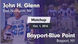 Matchup: John H. Glenn vs. Bayport-Blue Point  2016