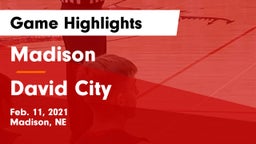 Madison  vs David City  Game Highlights - Feb. 11, 2021