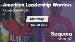 Matchup: American Leadership  vs. Sequoia  2016