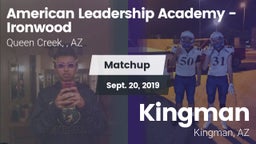Matchup: American Leadership  vs. Kingman  2019