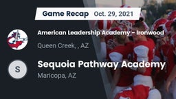 Recap: American Leadership Academy - Ironwood vs. Sequoia Pathway Academy 2021