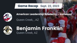 Recap: American Leadership Academy - Ironwood vs. Benjamin Franklin  2023