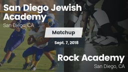 Matchup: San Diego Jewish Aca vs. Rock Academy  2018