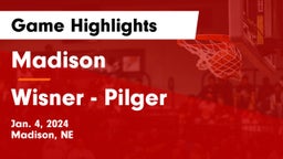 Madison  vs Wisner - Pilger  Game Highlights - Jan. 4, 2024