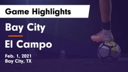 Bay City  vs El Campo  Game Highlights - Feb. 1, 2021