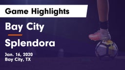 Bay City  vs Splendora  Game Highlights - Jan. 16, 2020