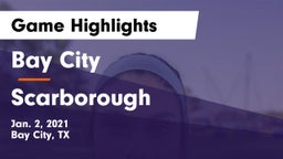 Bay City  vs Scarborough  Game Highlights - Jan. 2, 2021