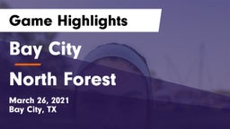 Bay City  vs North Forest Game Highlights - March 26, 2021