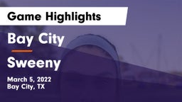 Bay City  vs Sweeny  Game Highlights - March 5, 2022