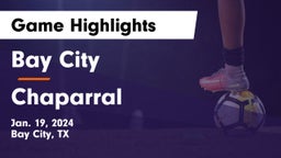 Bay City  vs Chaparral  Game Highlights - Jan. 19, 2024