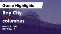 Bay City  vs columbus Game Highlights - March 2, 2024