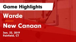 Warde  vs New Canaan  Game Highlights - Jan. 22, 2019