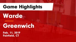 Warde  vs Greenwich  Game Highlights - Feb. 11, 2019