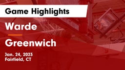 Warde  vs Greenwich  Game Highlights - Jan. 24, 2023