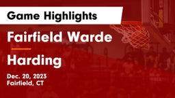 Fairfield Warde  vs Harding  Game Highlights - Dec. 20, 2023