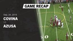 Recap: Covina  vs. Azusa  2015