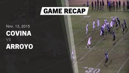 Recap: Covina  vs. Arroyo  2015