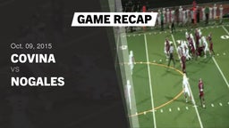 Recap: Covina  vs. Nogales  2015