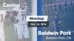 Matchup: Covina  vs. Baldwin Park  2016