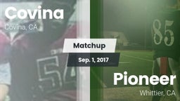 Matchup: Covina  vs. Pioneer  2017