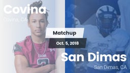 Matchup: Covina  vs. San Dimas  2018