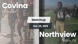 Matchup: Covina  vs. Northview  2019