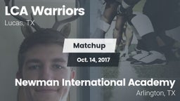 Matchup: LCA Warriors vs. Newman International Academy  2017