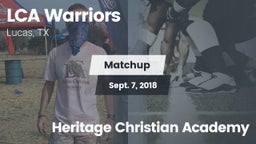 Matchup: LCA Warriors vs. Heritage Christian Academy 2018