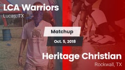 Matchup: LCA Warriors vs. Heritage Christian  2018