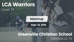 Matchup: LCA Warriors vs. Greenville Christian School 2019