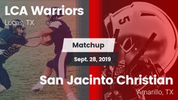 Matchup: LCA Warriors vs. San Jacinto Christian  2019
