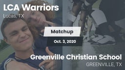 Matchup: LCA Warriors vs. Greenville Christian School 2020