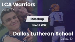 Matchup: LCA Warriors vs. Dallas Lutheran School 2020