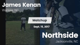 Matchup: Kenan  vs. Northside  2017