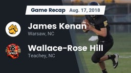 Recap: James Kenan  vs. Wallace-Rose Hill  2018