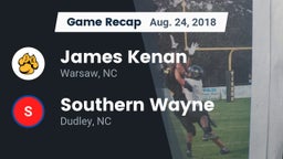 Recap: James Kenan  vs. Southern Wayne  2018