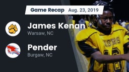 Recap: James Kenan  vs. Pender  2019
